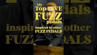 Guitar Nerds&rsquo; Top 5 Fuzz Pedals inspired by other Fuzz Pedals! #fuzzpedal #fxpedals #germaniumfuzz