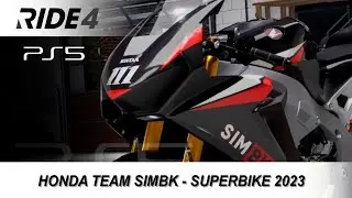 Ride 4 | Honda Team Simbk 2023 - Red Edition ( Superbike ) 🏍 MK #111 🎨 iNAra2K