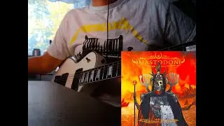 Mastodon - Sultan's Curse | Guitar Cover