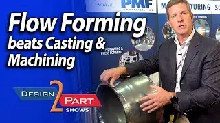 Flowforming beats spinning, casting, machining & other forming methods | PMF Ind. | Williamsport, PA