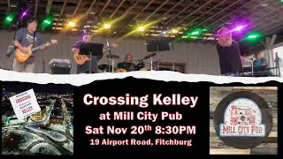 Crossing Kelley   Ah Leah   Mill City Pub   Nov 2021