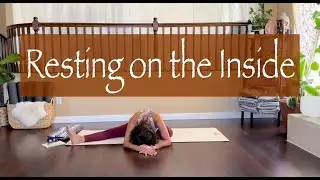 45min. | Yin Yoga practice| Resting on the Inside 