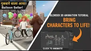Making 3D Hindi Nursery Rhymes in Blender | Ghubary Wala (Part 38)