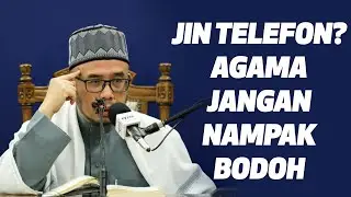 Prof Dr MAZA - Jin Telefon? Agama Jangan Nampak Bodoh