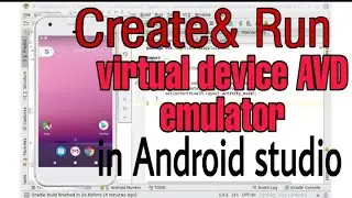 Android studio tutorials How to Create  Virtual Device AVD Emulator in Android studio 2020