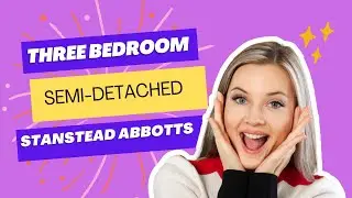 SEMI DETACHED HOME | STANSTEAD ABBOTTS | FOR SALE