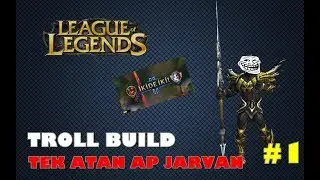 Yok Eden Ap Sup Jarvan IV l League Of Legends Troll Build #1