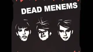 Los chetos son buenos - Dead Menems