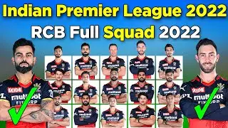 IPL 2022 | Royal Challengers Bangalore Squad | RCB Full Squad 2022