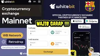 TUTORIAL LENGKAP CARA JOIN WHITEBIT CRYPTO EXCHANGE PARTNER FC BARCELONA RETRODROP GRATIS LISTING $5