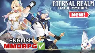 ETERNAL REALM MAGIC MMORPG  GAMEPLAY FOR ANDROID 2025