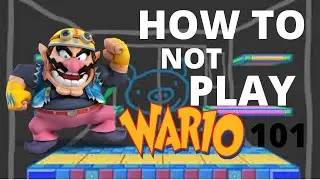 How to NOT play Wario 101 (smash montage)