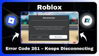 How to Fix Roblox Error Code 261 on Mobile - Roblox Keeps Disconnecting (Connection Problem)