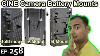 Cinema Battery mount's Explained {Camera Tuesday Ep258}