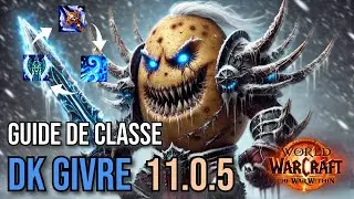 CLASS GUIDE 11.0.5: IS THE FROST DK STILL VIABLE? | WoW THE WAR WITHIN!