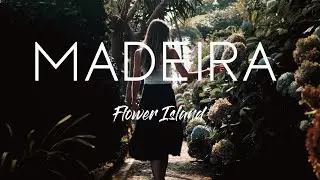 Madeira - Flower Island