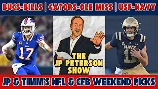 Bucs-Bills Breakdown, Gators-Ole Miss Preview & USF-Navy Picks | The JP Peterson Show