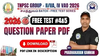 Test #4 & 5 Question Paper PDF | Free Test Batch | TNPSC Group-IV & Group-II Prelims | Download PDF