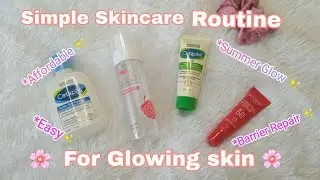 Simple Skincare Routine For Glowing Skin🌷✨|Step by step Guide