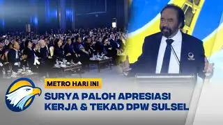 Surya Paloh Tekankan Solidaritas & Militansi Kader - [Metro Hari Ini]