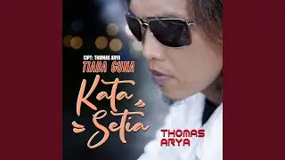 Tiada Guna Kata Setia