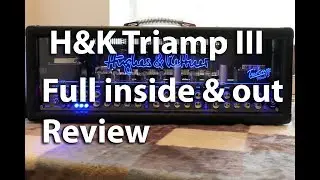 Hughes and Kettner Triamp III 3 Amplifier Inside and Out Review | With Playing Tones | Tony Mckenzie