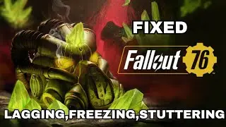 How To Fix Fallout 76 Lagging, Freezing, Stuttering issue or Low FPS Drop Error #fallout76