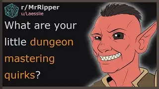 Игроки D&D, какие у вас странности в освоении подземелий? #dnd