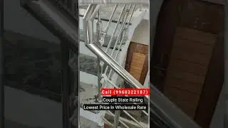 Steel Railing New design | Wholesale Rate #aurangabad #shorts #kitchentrolley #viral #kitchen