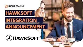 InsuredMine CRM and HawkSoft AMS Announce TWO WAY INTEGRATION for Insurance Agents.