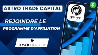 🟠 Comment rejoindre le programme d'affiliation Astro Trade Capital chez Startrader