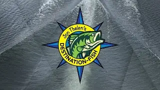 Jon Thelen's Destination Fish TV Episode 5 - 2023