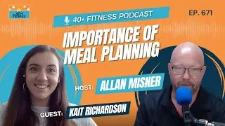 Kait Richardson - Importance of meal planning