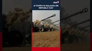 Indian Army To Fire 21-Gun Salute On Jan 26 With Indigenous 105mm Light Field Guns | N18S