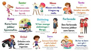Learn Norwegian FAST: 50 Family Words You Must Know (B1 Level) with Examples