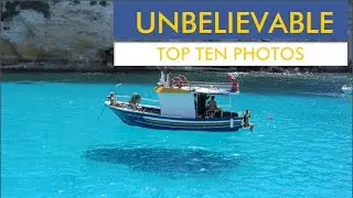 Unbelievable top 10 Photos