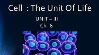 Class11 Cell-unit of life introduction of cell and cell theory with short notes part 1 [VikasJangra}