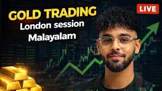 GOLD TRADING  LIVE | MALAYALAM | LONDON OPEN | FX DANAHO |