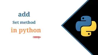 (RK) Set add() Method in python