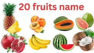 20 फलों के नाम | Learn fruits Names in English to Hindi | Wild fruits for Kids | fruits 