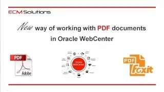 New way of working with PDF documents in Oracle WebCenter