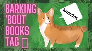 Barking 'Bout Books Tag 🐶