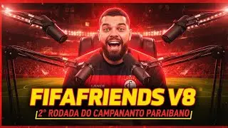 CAMPINENSE NO FIFA FRIENDS V8! 🔥⚽ TEMPORADA INSANA | 2&deg; Rodada Campeonato Paraibano