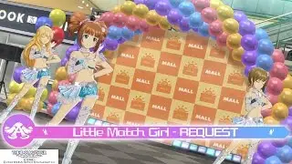 THE iDOLM@STER Platinum Stars: Little Match Girl - REQUEST