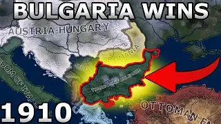 What if Bulgaria wins Both Balkan Wars? | HOI4 WW1 Timelapse