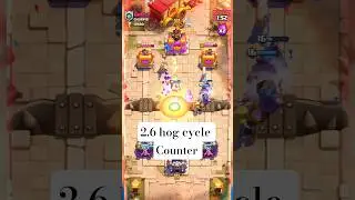 2.6 hog cycle COUNTER 🤯 | clash royale | #shorts #clashroyale #viralvideo