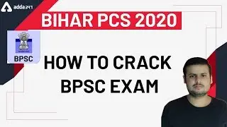 BIHAR PCS 2020 HOW TO CRACK BPSC EXAM