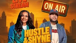 LIVE-STREAM with Hustle & Shyne In The Morning