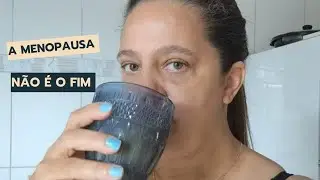 Menopausa aos 49: como estou cuidando do meu corpo e da minha mente | Rotina real
