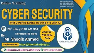 Cyber Security with Certified Ethical Hacking V13 with AI Online Training @ DURGASOFT